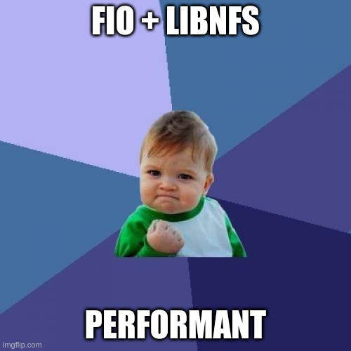 libnfs + FIO =&gt; performant